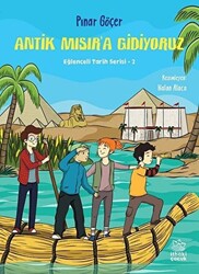 Antik Mısır’a Gidiyoruz - 1