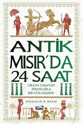 Antik Mısır’da 24 Saat - 1