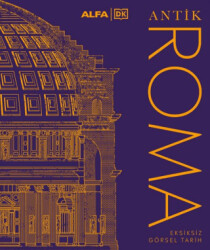 Antik Roma - Alfa Yayınları