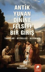 Antik Yunan Dinine Felsefi Bir Giriş - Paradigma Yayıncılık