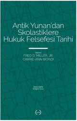 Antik Yunan’dan Skolastiklere Hukuk Felsefesi Tarihi - 1