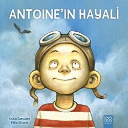 Antoine’in Hayali - 1