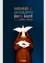 Antolojiya Nivîskarên Jinên Kurd - Nubihar Yayınları