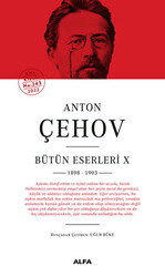 Anton Çehov Bütün Eserleri 10 - 1898-1903 - 1