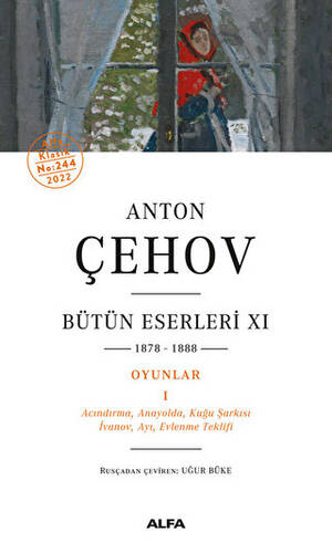 Anton Çehov Bütün Eserleri 11 - 1878-1888 - 1