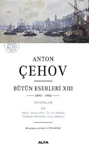 Anton Çehov Bütün Eserleri XIII: 1895-1902 - 1