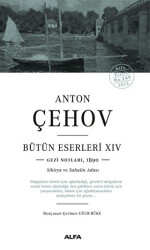 Anton Çehov Bütün Eserleri - XIV - 1