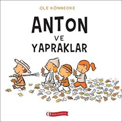 Anton ve Yapraklar - 1