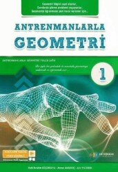 Antrenmanlarla Geometri 1 - Antrenmanlarla Matematik Yayıncılık