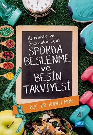 Antrenör ve Sporcular İçin Sporda Beslenme ve Besin Takviyesi - 1