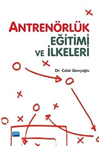 Antrenörlük Eğitimi ve İlkeleri - 1