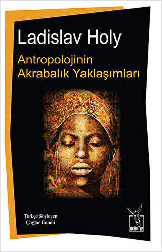 Antropolojinin Akrabalık Yaklaşımları - 1