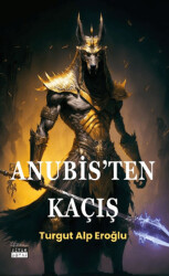 Anubis’ten Kaçış - 1