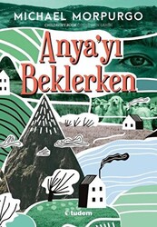 Anya`yı Beklerken - 1