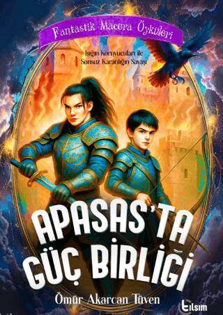 Apasas`ta Güç Birliği - 1