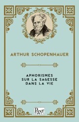 Aphorismes Sur la sagesse dans la Vie - Paper Books