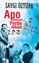 Apo Olayının Perde Arkası - 1