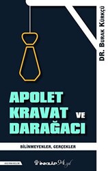 Apolet Kravat ve Darağacı - 1