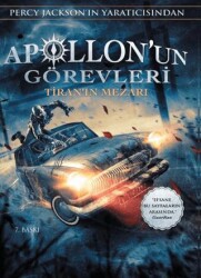 Apollon`un Görevleri - Tiran`ın Mezarı - XLIBRIS