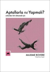 Aptallarla Ne Yapmalı? - 1