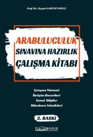 Arabuluculuk Sınavına Hazırlık Çalışma Kitabı - 1