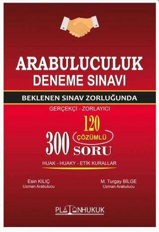 Arabuluculuk Sınavına Hazırlık Soru Bankası - 1