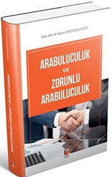 Arabuluculuk ve Zorunlu Arabuluculuk - 1