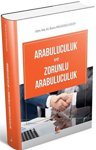 Arabuluculuk ve Zorunlu Arabuluculuk - 1