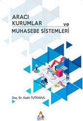 Aracı Kurumlar ve Muhasebe Sistemleri - 1