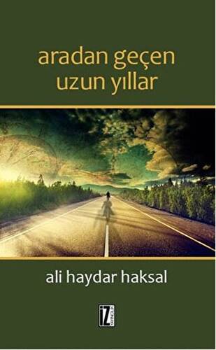 Aradan Geçen Uzun Yıllar - 1