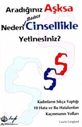 Aradığınız Aşksa Neden Sadece Cinsellikle Yetinesiniz? - 1