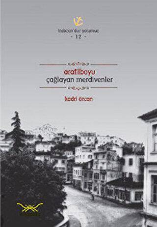Arafilboyu Çağlayan Merdivenleri - 1