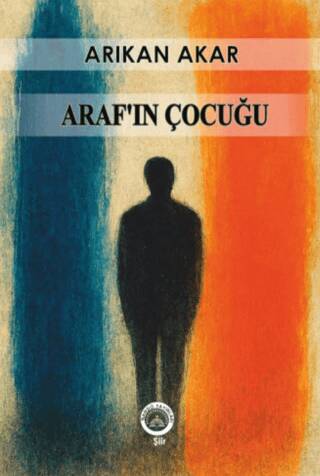 Araf’ın Çocuğu - 1