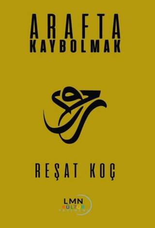 Arafta Kaybolmak - 1