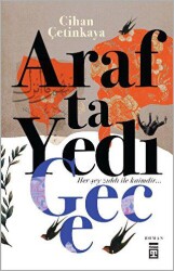 Arafta Yedi Gece - 1