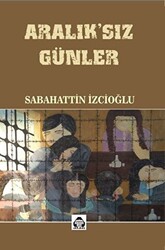 Aralık`sız Günler - Alan Yayıncılık