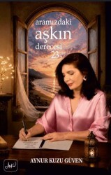 Aramızdaki Aşkın Derecesi 23 - Atakar Yayıncılık