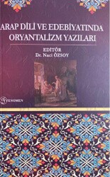 Arap Dili ve Edebiyatında Oryantalizm Yazıları - 1