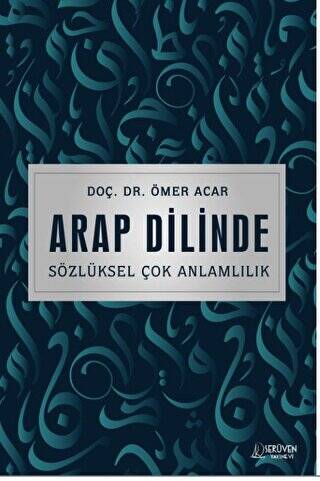 Arap Dilinde Sözlüksel Çok Anlamlılık - 1