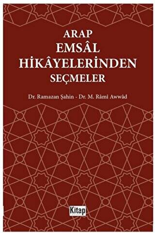 Arap Emsal Hikayelerinden Seçmeler - 1