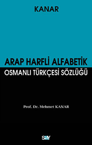 Arap Harfli Alfabetik Osmanlı Türkçesi Sözlüğü Küçük Boy - 1
