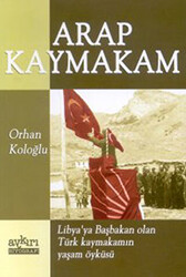 Arap Kaymakam - Aykırı Yayınları