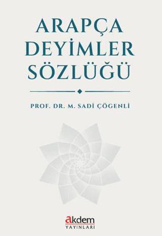 Arapça Deyimler Sözlüğü - 1