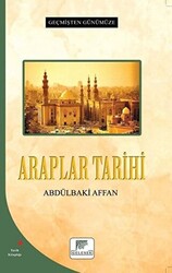 Araplar Tarihi - Geçmişten Günümüze - 1