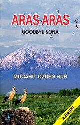 Aras Aras Goodbye Sona - Alter Yayıncılık