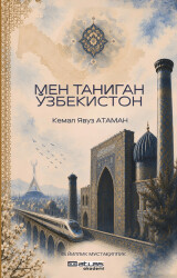 Benim Tanıdığım Özbekistan - Atlas Akademi
