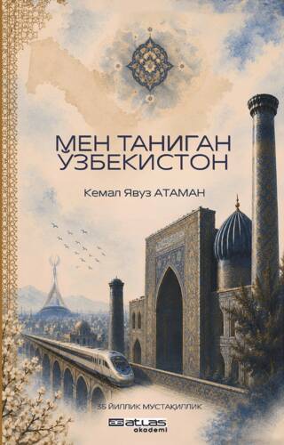 Benim Tanıdığım Özbekistan - 1
