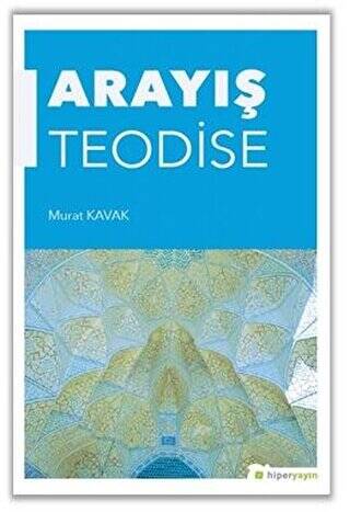 Arayış Teodise - 1