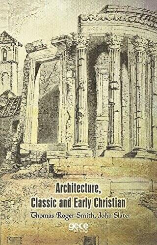 Architecture, Classic and Early Christian - 1