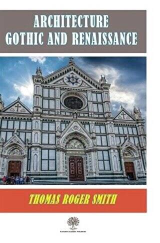 Architecture Gothic and Renaissance - 1